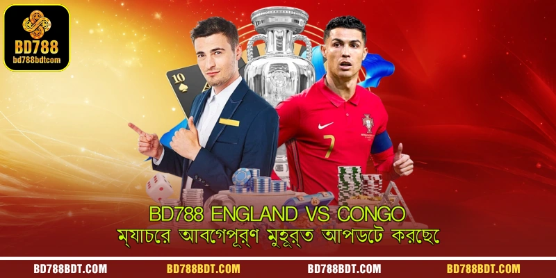 A sports betting graphic on BD788 capturing the emotional high-stakes moments during the England vs Congo football match