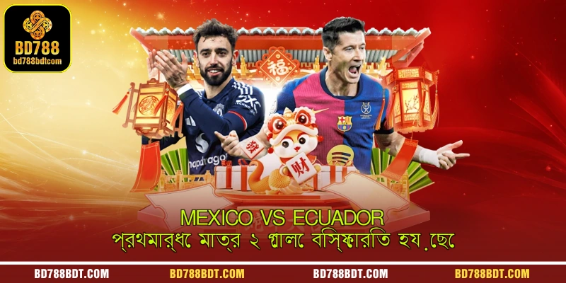 A dynamic sports betting graphic highlighting the explosive action with 2 goals scored in the first half of the Mexico vs Ecuador match